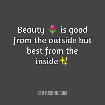 You are currently viewing 250+ [Best] Beautiful Status, Quotes and Beauty Captions {2023} for Whatsapp & Facebook