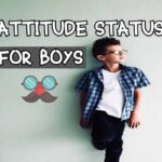 100+ Attitude Status For Boys in English – Famous Whatsapp Status 2024